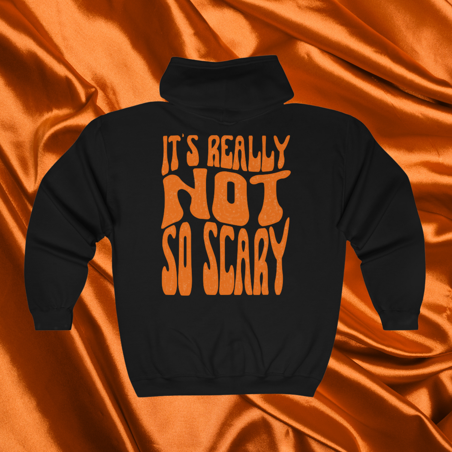 'NOT SO SCARY' - ZIP HOODIE