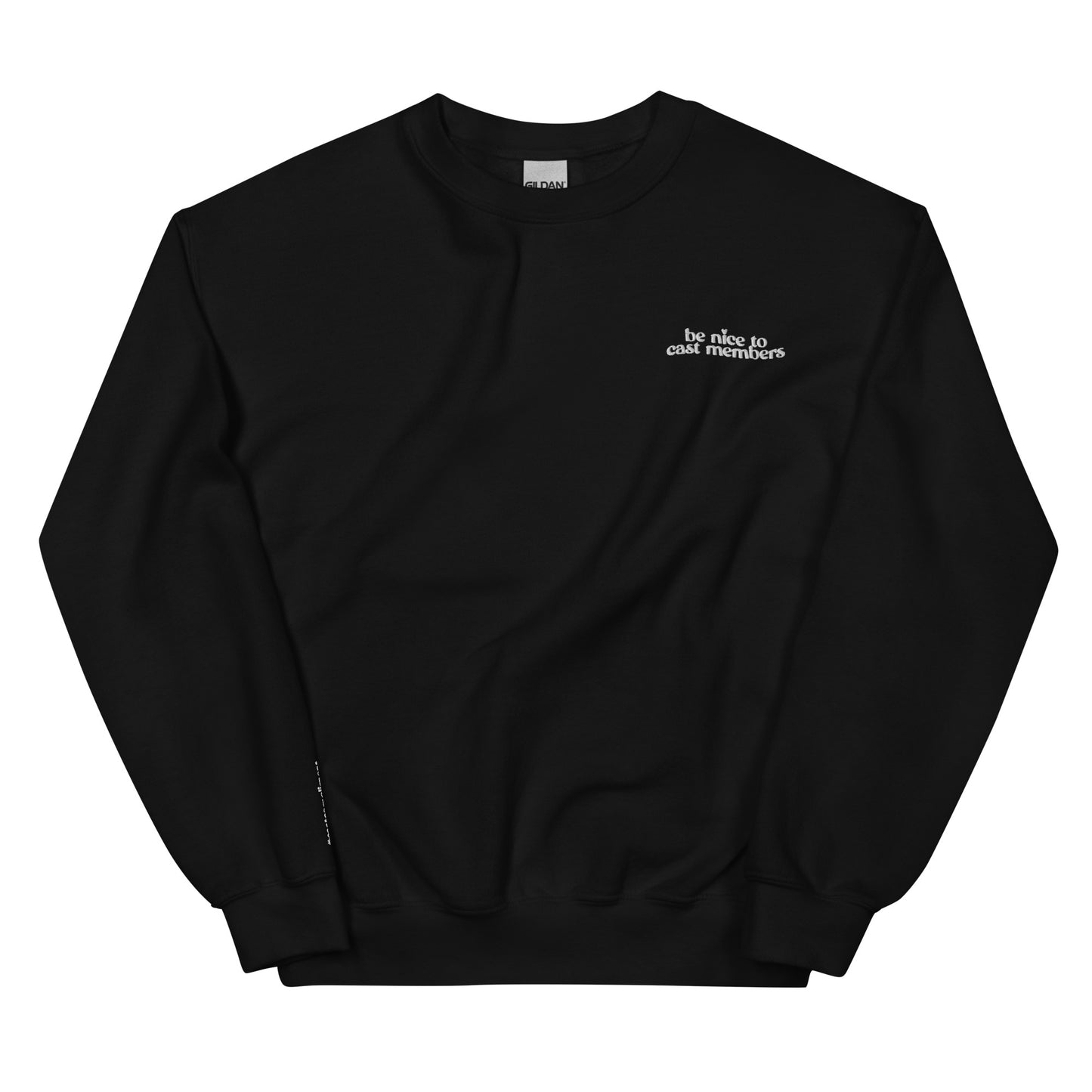 SPECIAL EDITION BE NICE TO CAST MEMBERS - CREWNECK