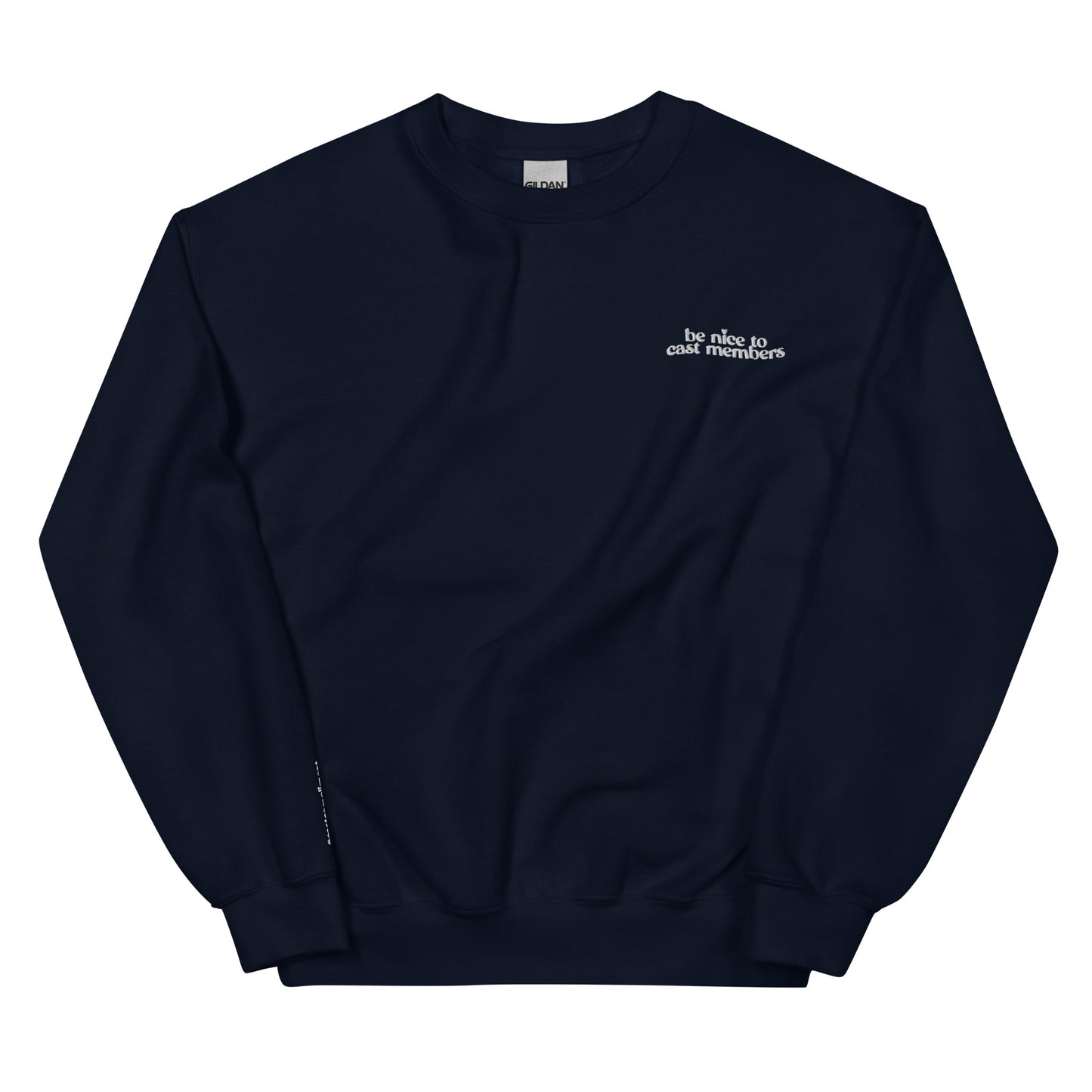SPECIAL EDITION BE NICE TO CAST MEMBERS - CREWNECK