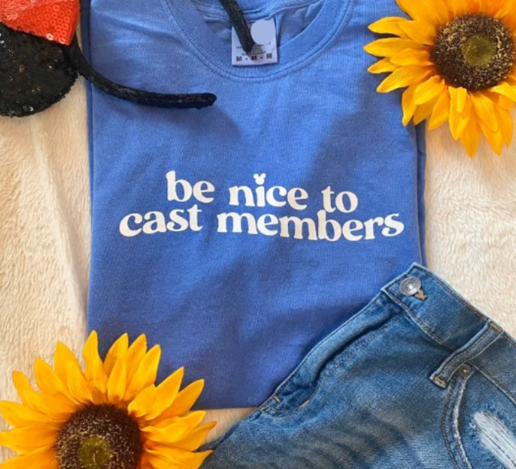 'BE NICE TO CAST MEMBERS' - TEE