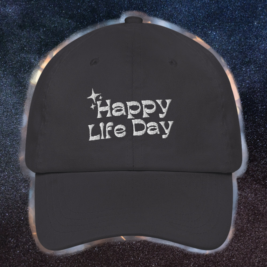 HAPPY LIFE DAY HAT